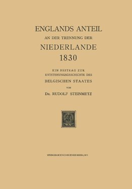 Englands Anteil an der Trennung der Niederlande 1830