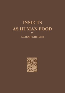 Insects as Human Food