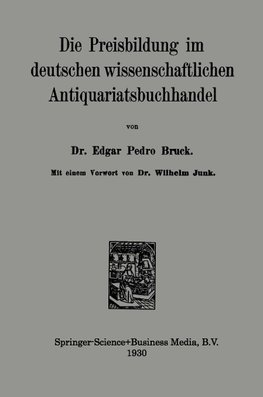 Die Preisbildung im deutschen wissenschaftlichen Antiquariatsbuchhandel