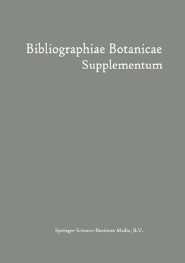 Bibliographiae Botanicae Supplementum