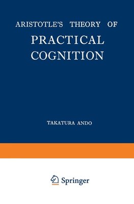 Aristotle's Theory of Practical Cognition