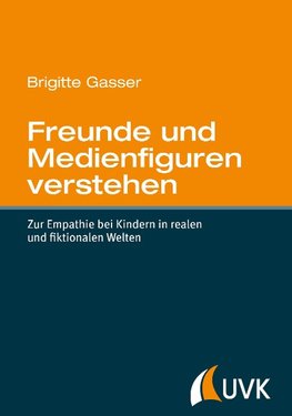 Freunde und Medienfiguren verstehen