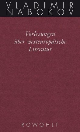 Gesammelte Werke. Band 18: Vorlesungen über westeuropäische Literatur