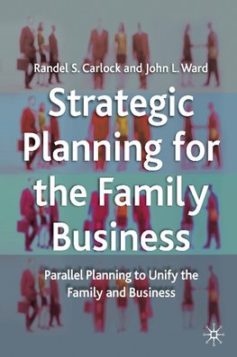 Strategic Planning for The Family Business