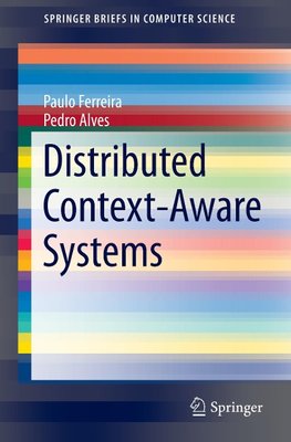 Distributed Context-Aware Systems