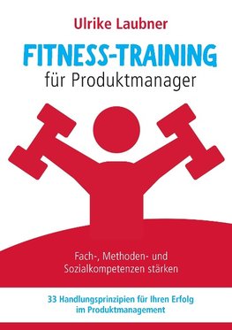 Fitness-Training für Produktmanager