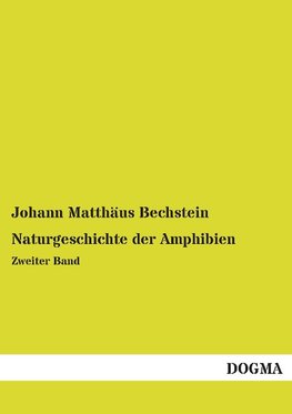 Naturgeschichte der Amphibien