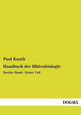 Handbuch der Blütenbiologie