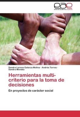 Herramientas multi-criterio para la toma de decisiones