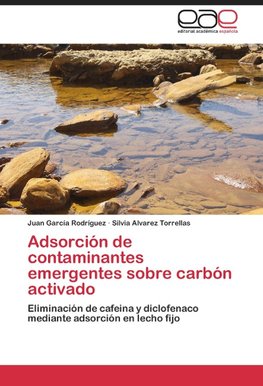 Adsorción de contaminantes emergentes sobre carbón activado