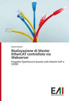 Realizzazione di Master EtherCAT controllato via Webserver