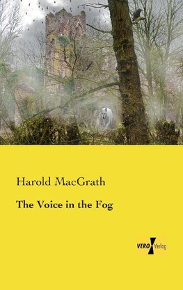 The Voice in the Fog