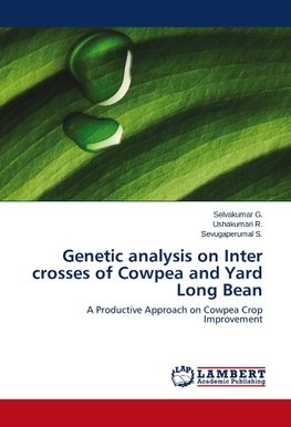 Genetic analysis on Inter crosses of Cowpea and Yard Long Bean