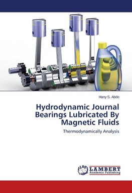 Hydrodynamic Journal Bearings Lubricated By Magnetic Fluids