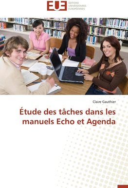 Étude des tâches dans les manuels Echo et Agenda