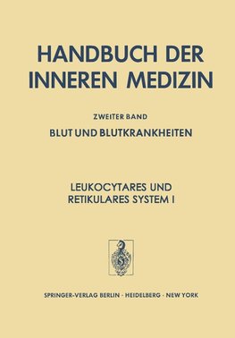 Leukocytäres und Retikuläres System I