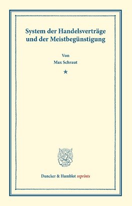 System der Handelsverträge und der Meistbegünstigung