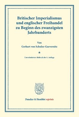 Britischer Imperialismus und englischer Freihandel