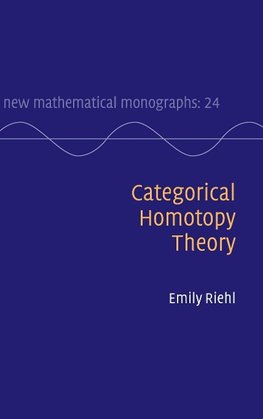 Categorical Homotopy Theory