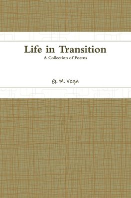 Life in Transition