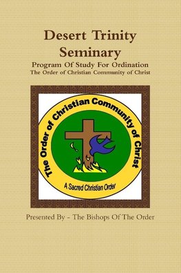 Desert Trinity Seminary Program of Study for Ordination