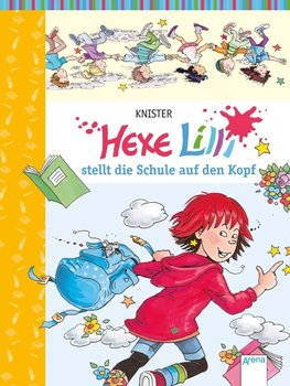 Hexe Lilli stellt die Schule auf den Kopf