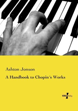 A Handbook to Chopin´s Works