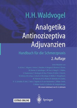 Analgetika Antinozizeptiva Adjuvanzien