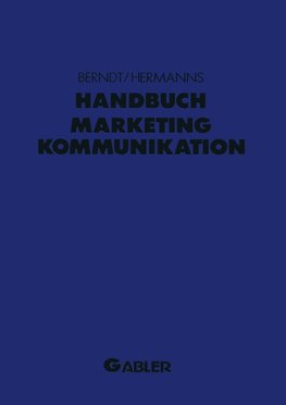 Handbuch Marketing-Kommunikation