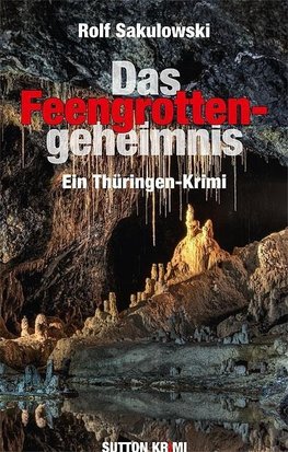 Das Feengrottengeheimnis