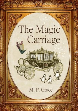 The Magic Carriage