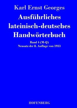 Ausführliches lateinisch-deutsches Handwörterbuch