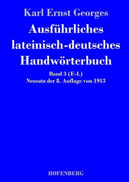 Ausführliches lateinisch-deutsches Handwörterbuch