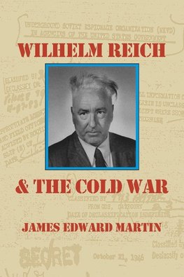 Wilhelm Reich and the Cold War