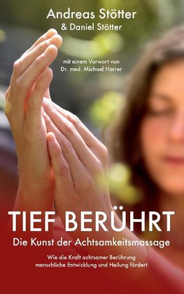 Tief berührt