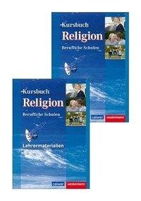 Kombi-Paket Kursbuch Religion Berufliche Schulen. Schülerband und Lehrermaterialien