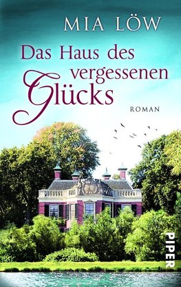 Das Haus des vergessenen Glücks