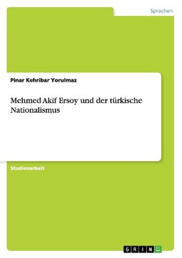 Mehmed Akif Ersoy und der türkische Nationalismus