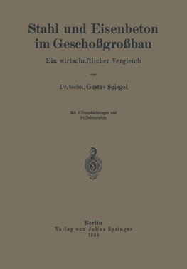 Stahl und Eisenbeton im Geschoßgroßbau