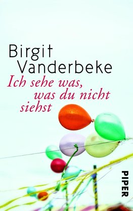 Vanderbeke, B: Ich sehe was, was du nicht siehst