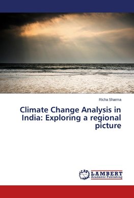 Climate Change Analysis in India: Exploring a regional picture