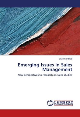 Emerging Issues in Sales Management