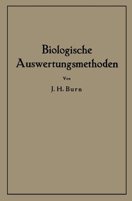 Biologische Auswertungsmethoden