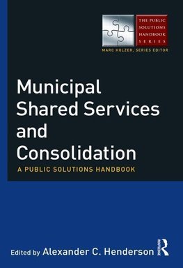 Henderson, A: Municipal Shared Services and Consolidation