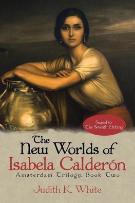 The New Worlds of Isabela Calderon