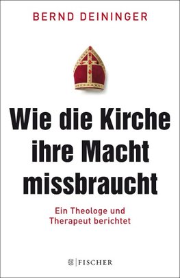 Wie die Kirche ihre Macht missbraucht