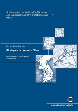 Strategies for network cities. Explained with the example of South Korea