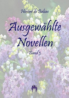 Ausgewählte Novellen 3