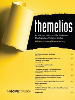 Themelios, Volume 38, Issue 3