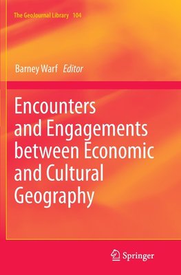 Encounters and Engagements between Economic and Cultural Geography